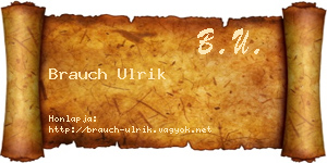 Brauch Ulrik névjegykártya